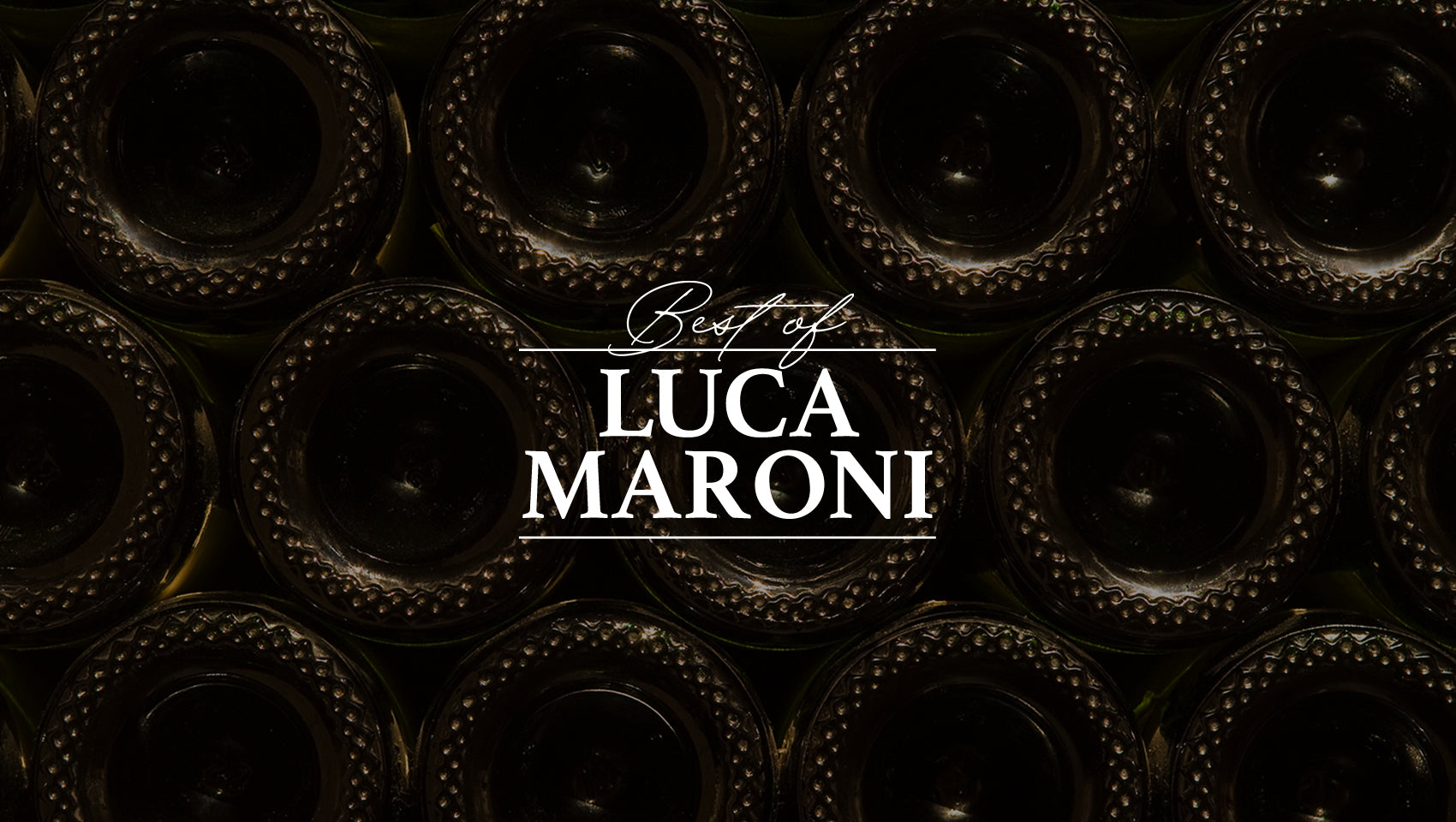 Les favoris de Luca Maroni